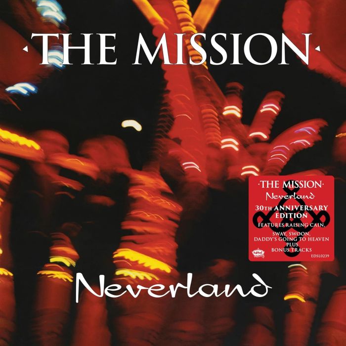 MISSION - NEVERLAND (30TH ANNIVERSARY/DELUXE)