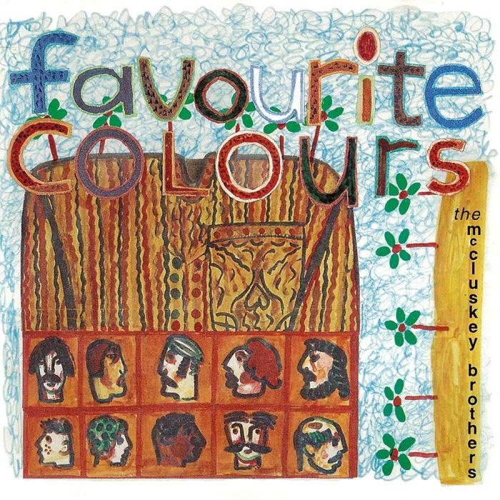 MCCLUSKEY BROTHERS - FAVOURITE COLOURS