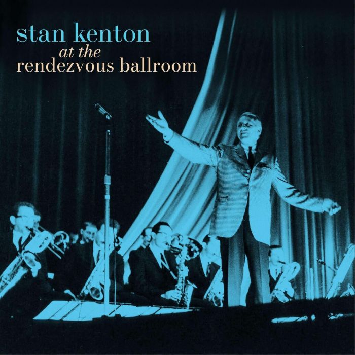 STAN KENTON - AT THE RENDEZVOUS BALLROOM (BLACK/BLUE STARBURST EFFECT VINYL)