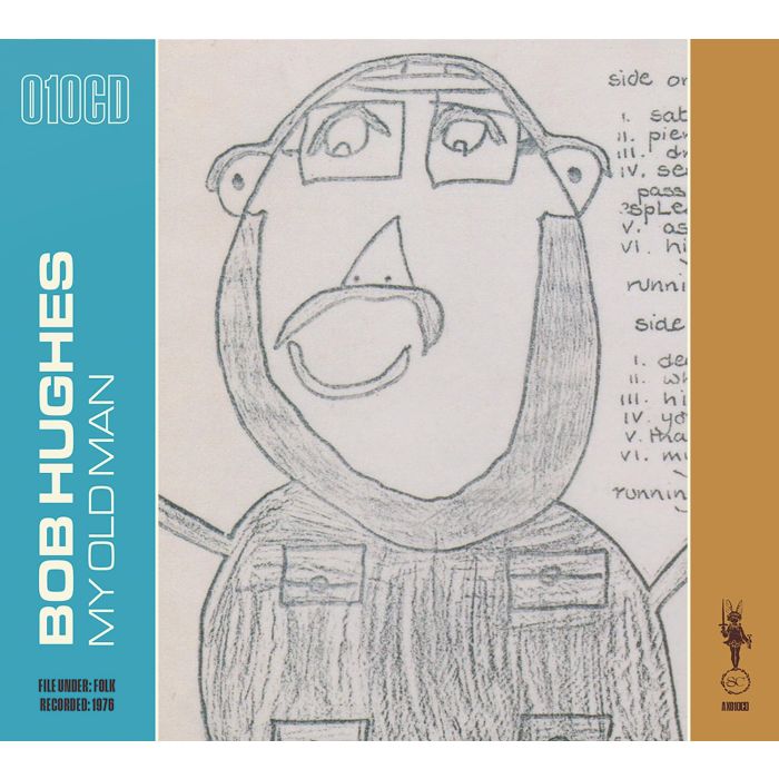 BOB HUGHES - MY OLD MAN