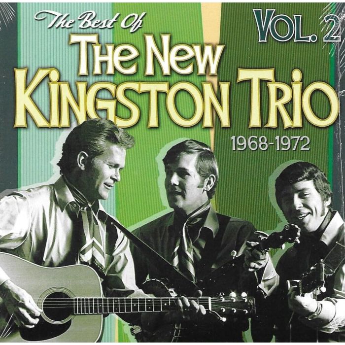 NEW KINGSTON TRIO - BEST OF VOL. 2 (1968-72)