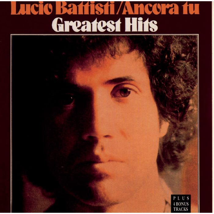 LUCIO BATTISTI - ANCORA TU: GREATEST HITS