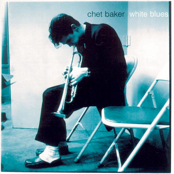 CHET BAKER - WHITE BLUES