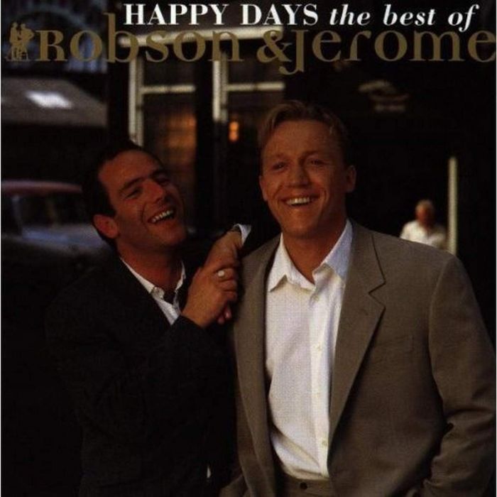 ROBSON & JEROME - HAPPY DAYS: THE BEST OF
