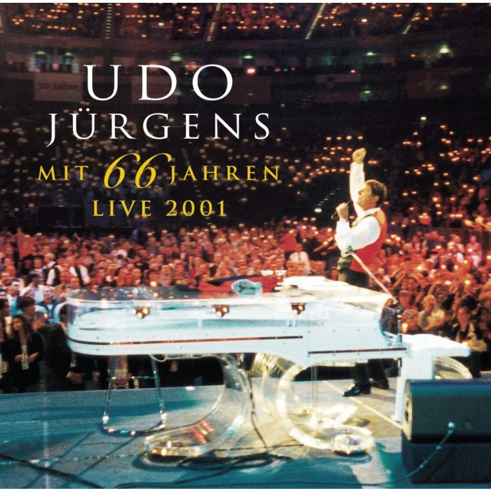 UDO JURGENS - MIT 66 JAHREN LIVE 2001
