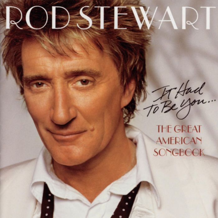 ROD STEWART - GREAT AMERICAN SONGBOOOK 1