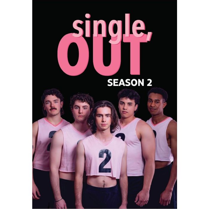 SINGLE, OUT: SEASON 2