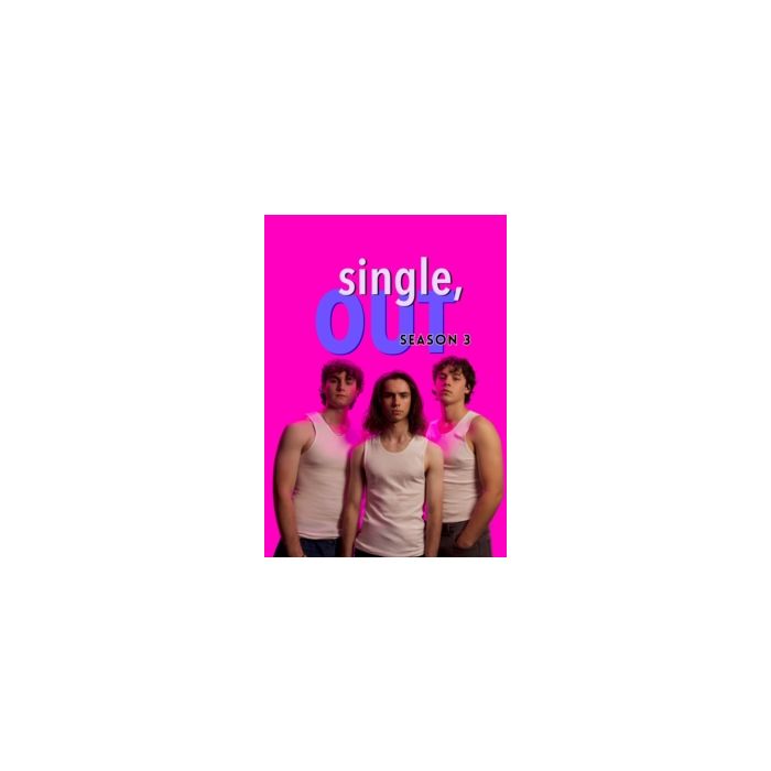 SINGLE, OUT: SEASON 3