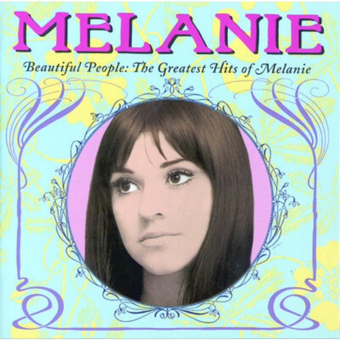 MELANIE - BEAUTIFUL PEOPLE: GREATEST HITS OF MELANIE