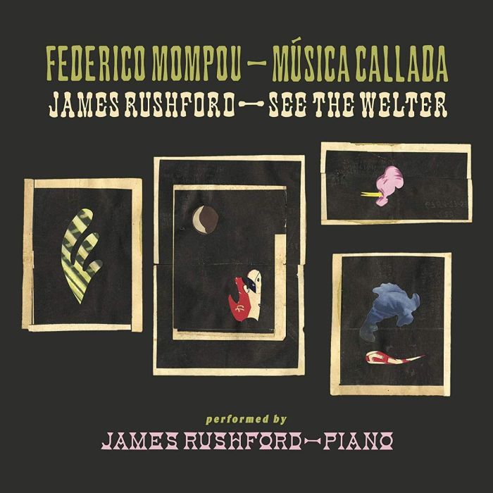 JAMES RUSHFORD - MUSICA CALLADA / SEE THE WELTER