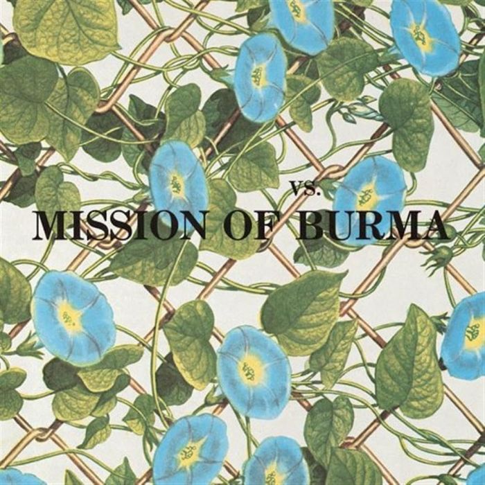 MISSION OF BURMA - VS.