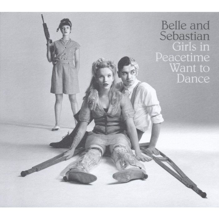 BELLE AND SEBASTIAN - GIRLS IN PEACETIME WANT TO DANCE