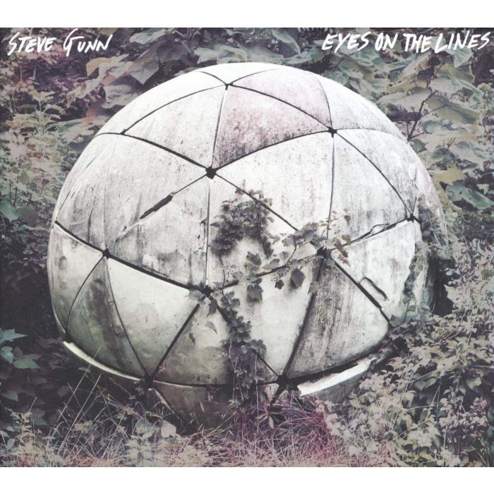 STEVE GUNN - EYES ON THE LINES