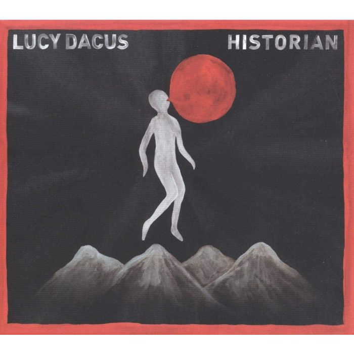 LUCY DACUS - HISTORIAN
