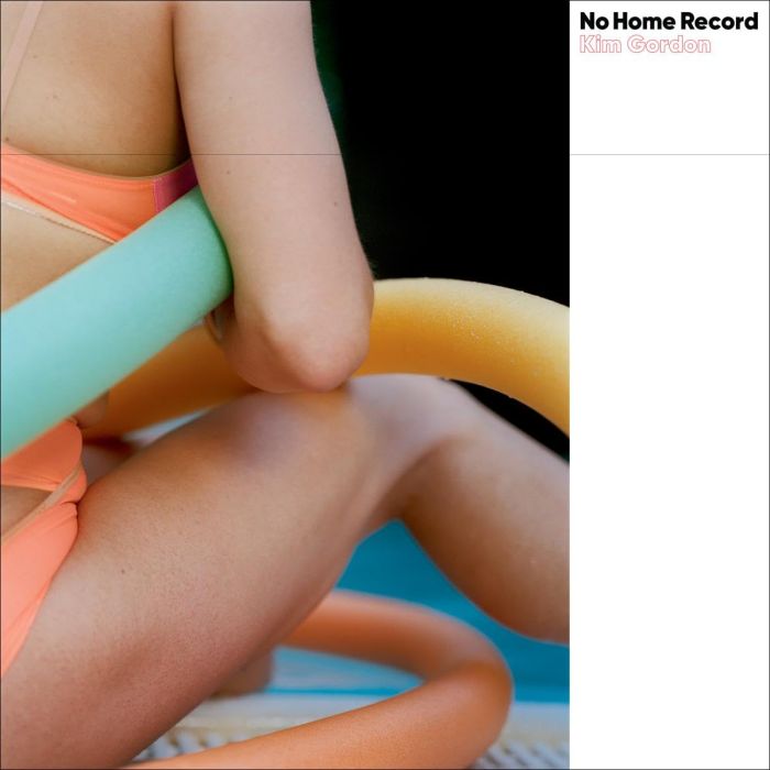 KIM GORDON - NO HOME RECORD