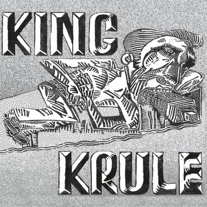 KING KRULE - KING KRULE