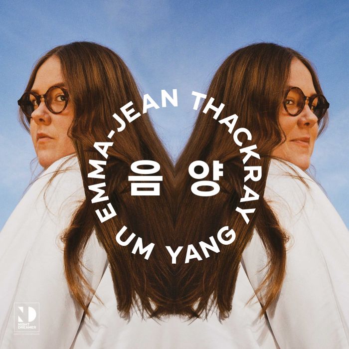 EMMA JEAN THACKRAY - UM YANG / NIGHT DREAMER (DIRECT TO DISC SESSIONS)
