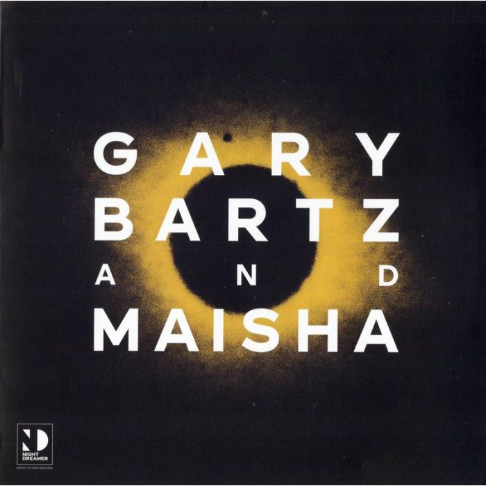 Gary Bartz And Maisha - Night Dreamer