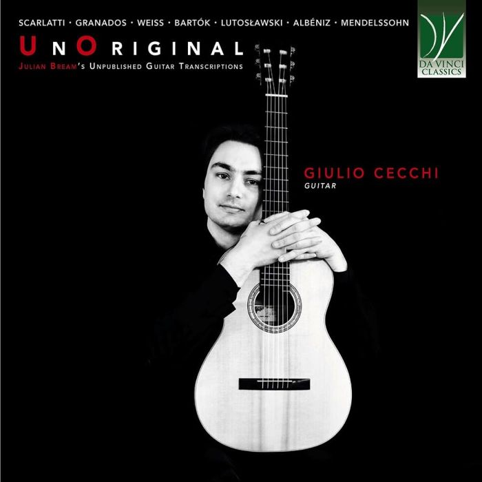 GIULIO CECCHI - UNORIGINAL - JULIAN BREAM'S UNPUBLISHED GUITAR TRANSCRIPTIONS