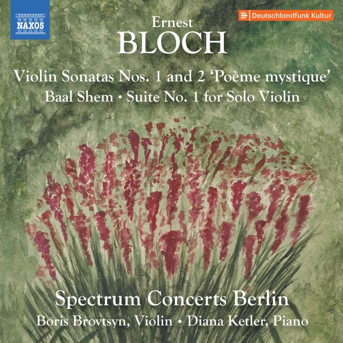 SPECTRUM CONCERTS BERLIN - BLOCH: VN SONS NOS. 1-2 BAAL SHEM SUITE NO. 1