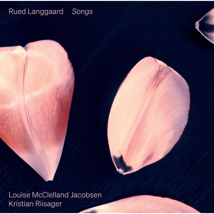 LOUISE MCCLELLAND; KRISTIAN RIISAGER JACOBSEN - LANGGAARD: SONGS