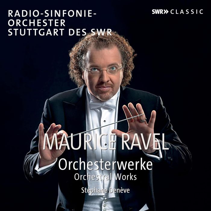 RADIO-SINFONIEORCHESTER STUTTGART DES SWR - RAVEL: ORCHESTRAL WORKS
