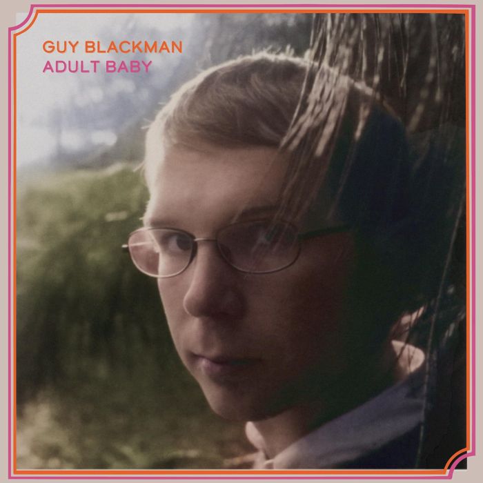 GUY BLACKMAN - ADULT BABY (2024 EDITION)