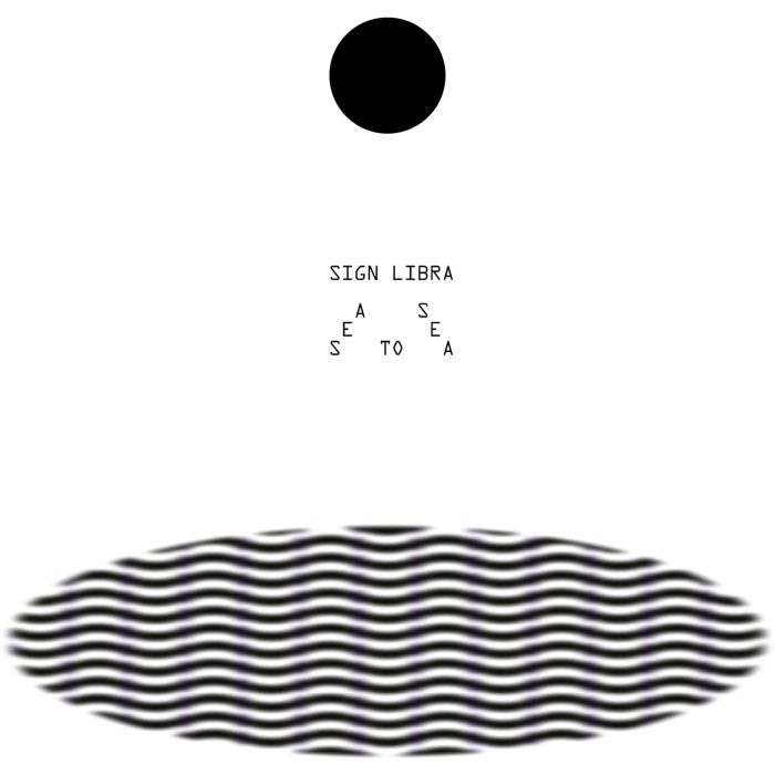 SIGN LIBRA - SEA TO SEA