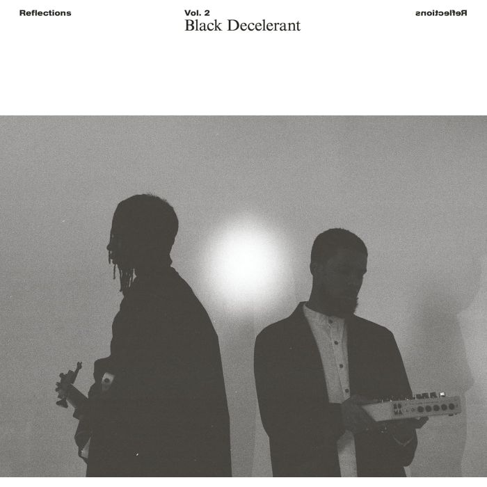 BLACK DECELERANT - REFLECTIONS VOL. 2: BLACK DECELERANT