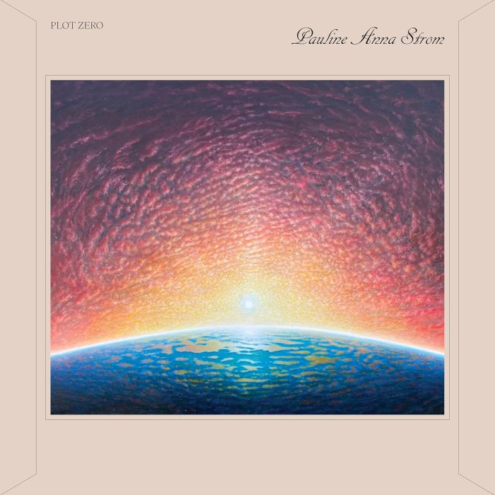 PAULINE ANNA STROM - PLOT ZERO