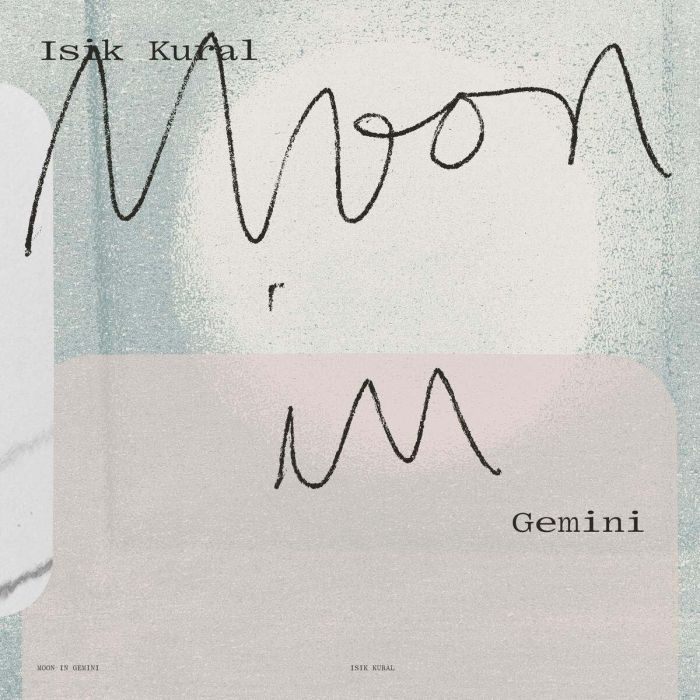 ISIK KURAL - MOON IN GEMINI