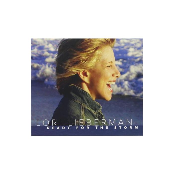 Lori Lieberman - Ready For The Storm