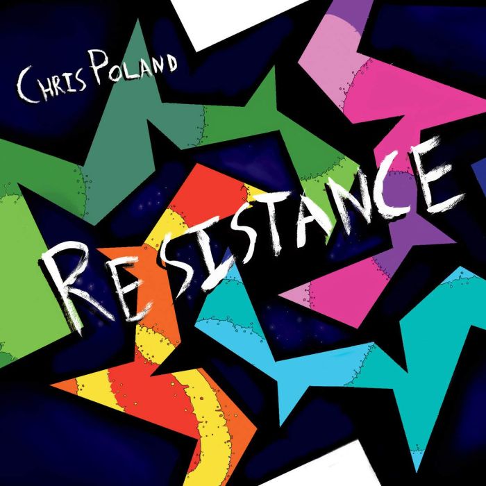 CHRIS POLAND - RESISTANCE
