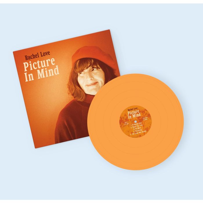 RACHEL LOVE - PICTURE IN MIND (ORANGE VINYL)