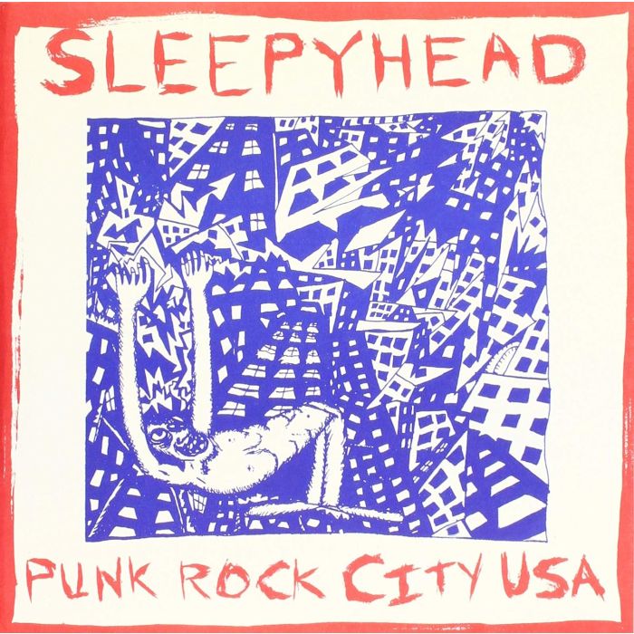 SLEEPYHEAD - PUNK ROCK CITY USA