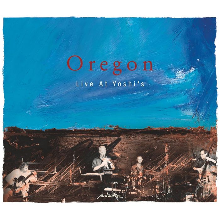 OREGON - LIVE AT YOSHI'S