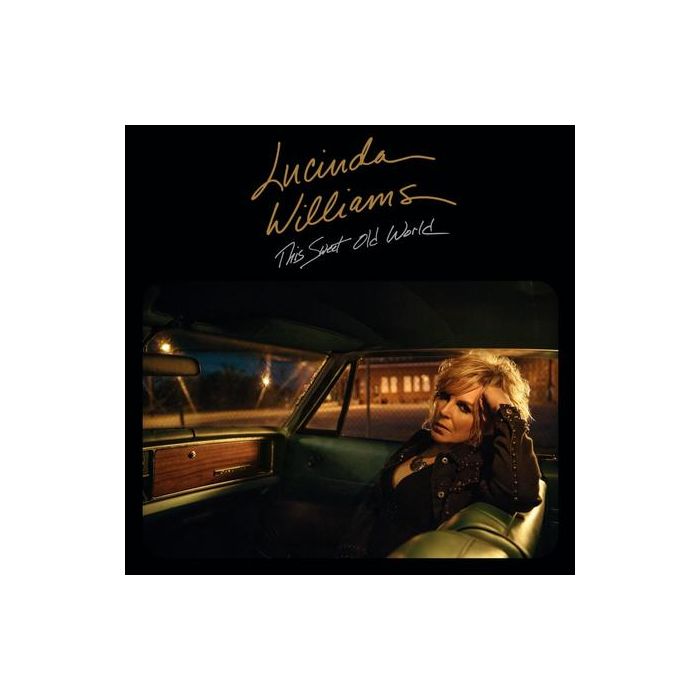 Lucinda Williams - This Sweet Old World