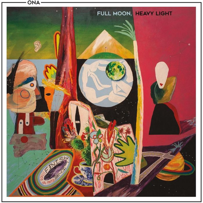 ONA - FULL MOON, HEAVY LIGHT