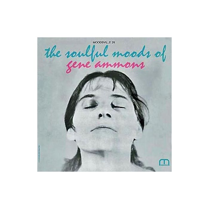 Gene Ammons - The Soulful Moods Of Gene Ammons