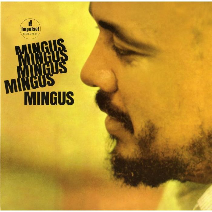 Charles Mingus - Mingus, Mingus, Mingus, Mingus, Mingus
