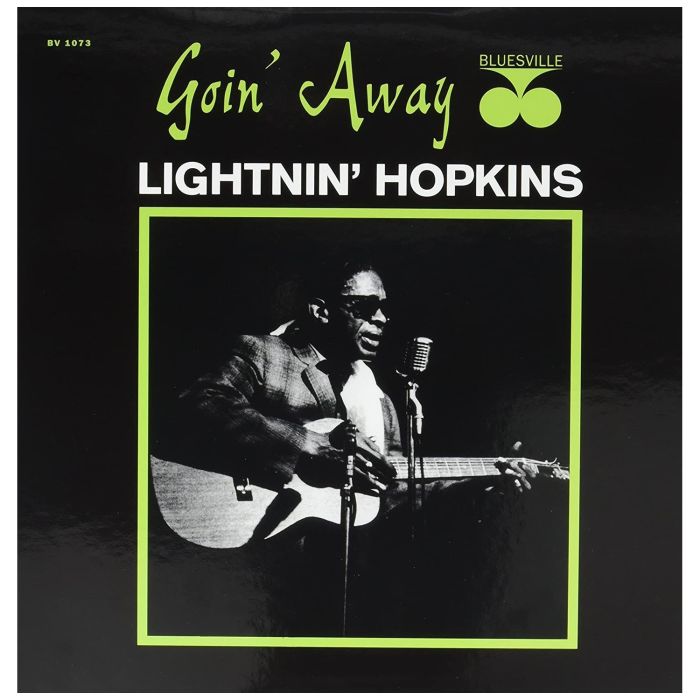 Lightnin' Hopkins - Goin' Away