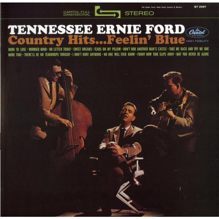 Tennessee Ernie Ford - Country Hits...Feelin' Blue