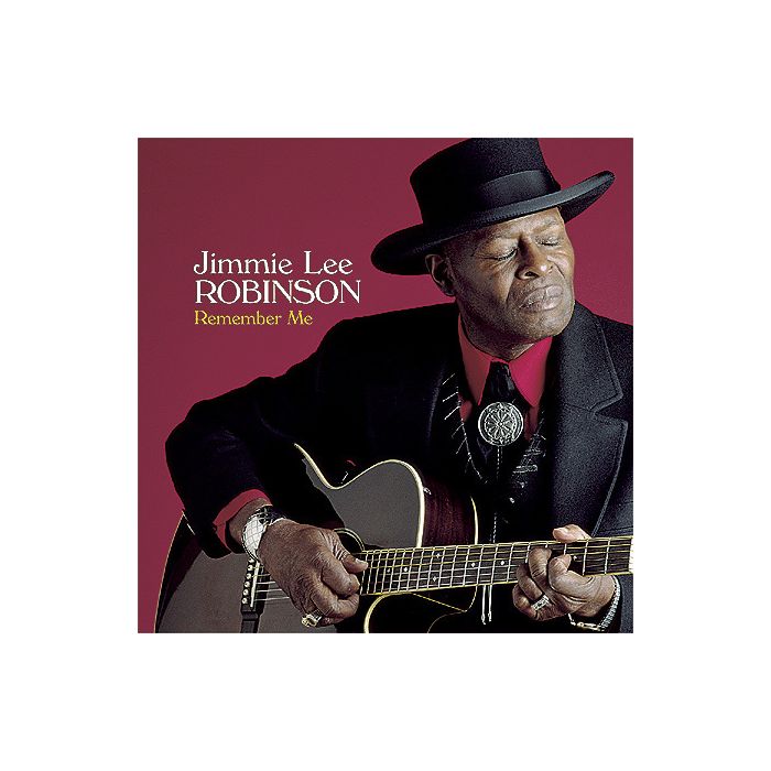 Jimmie Lee Robinson - Remember Me