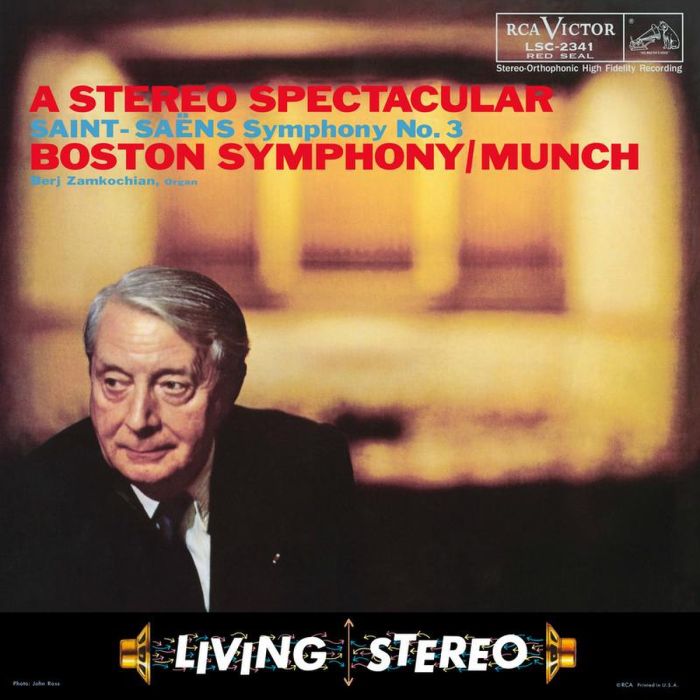 Charles Munch, Boston Symphony Orchestra - Saint-Saens: Symphony No. 3-A Stereo Spectacular