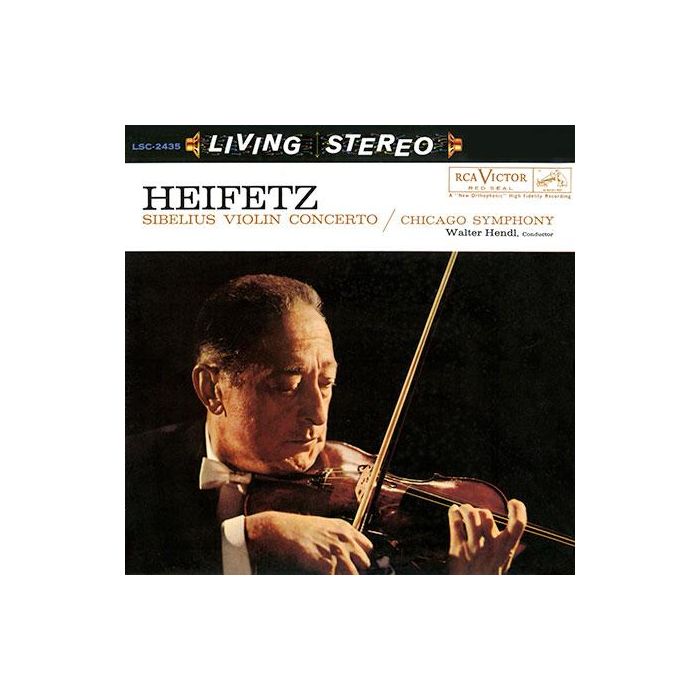 Walter Hendl - Sibelius: Violin Concerto in D Minor/ Jascha Heifetz, violin