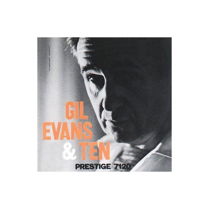 Gil Evans - Gil Evans and Ten