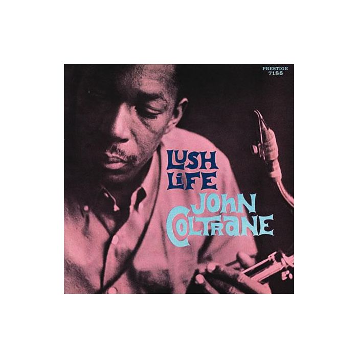 John Coltrane - Lush Life
