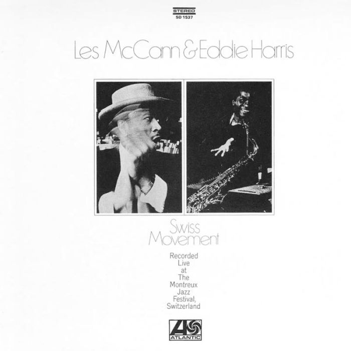 LES MCCANN & EDDIE HARRIS - SWISS MOVEMENT (180G/45RPM)
