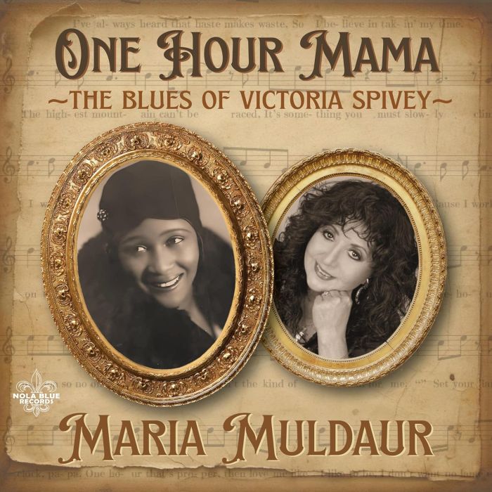 MARIA MULDAUR - ONE HOUR MAMA: THE BLUES OF VICTORIA SPIVEY