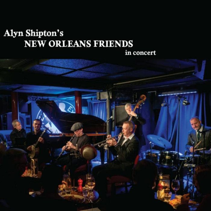 ALYN SHIPTON - NEW ORLEANS FRIENDS IN CONCERT